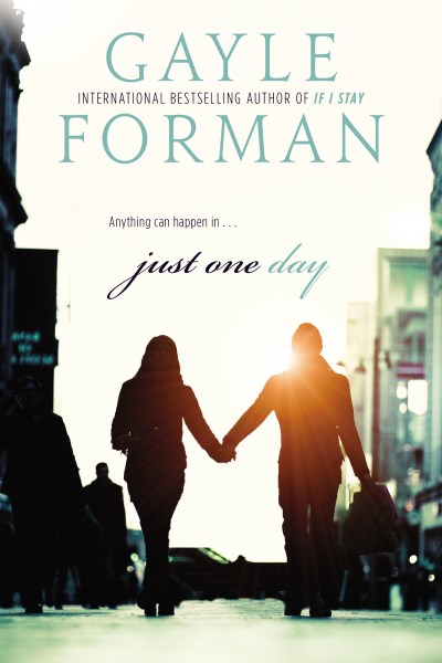Gayle Forman/Just One Day